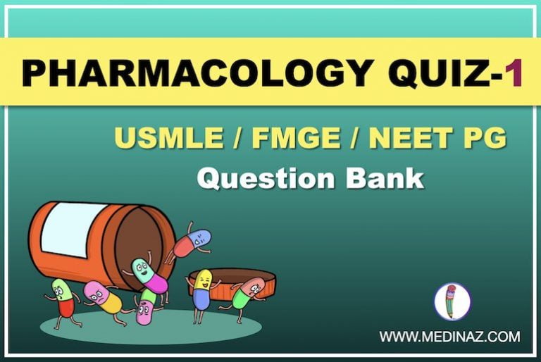 Free Pharmacology Question Bank-1 for USMLE, FMGE, NEET