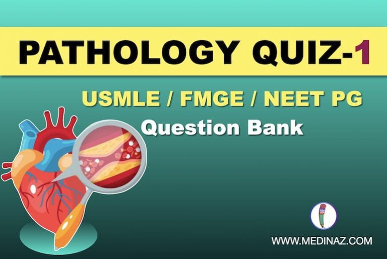 Free Pathology Question Bank-1 for USMLE, FMGE, NEET