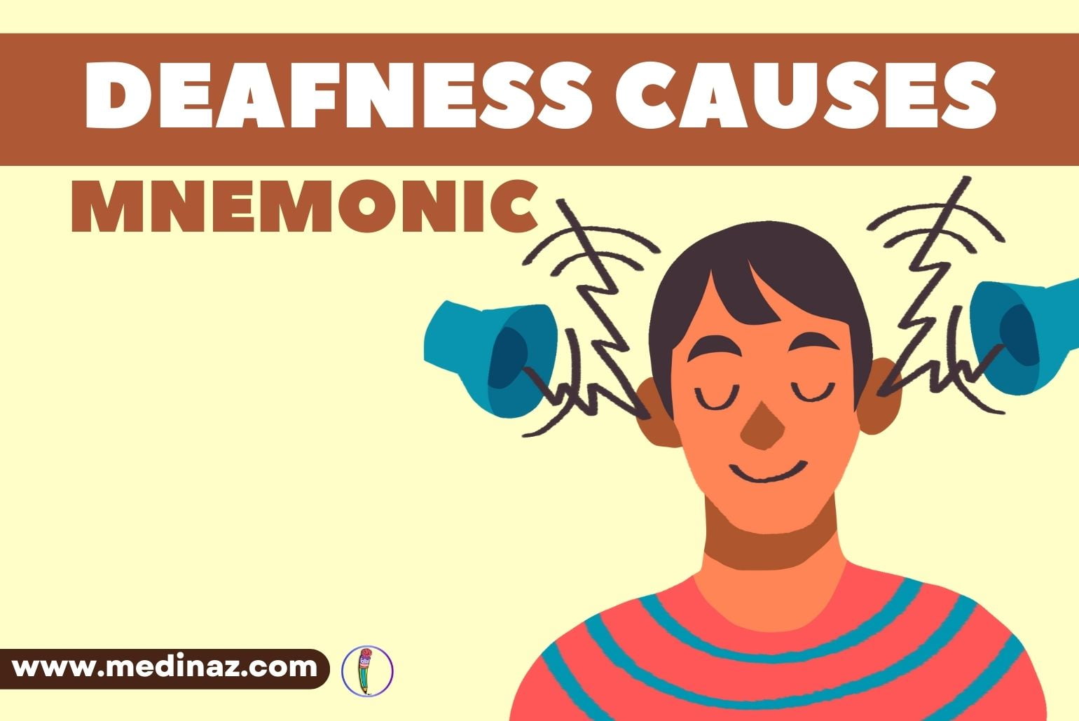 Causes of deafness mnemonic