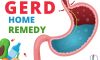 GERD Home Remedy: All You Need to Know