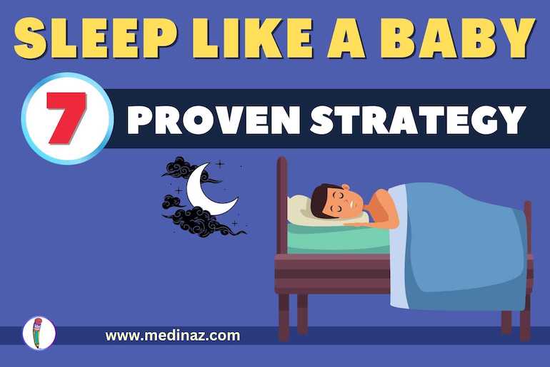 How to sleep better: 7 Proven Strategy