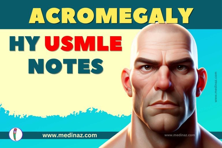 Acromegaly USMLE Notes