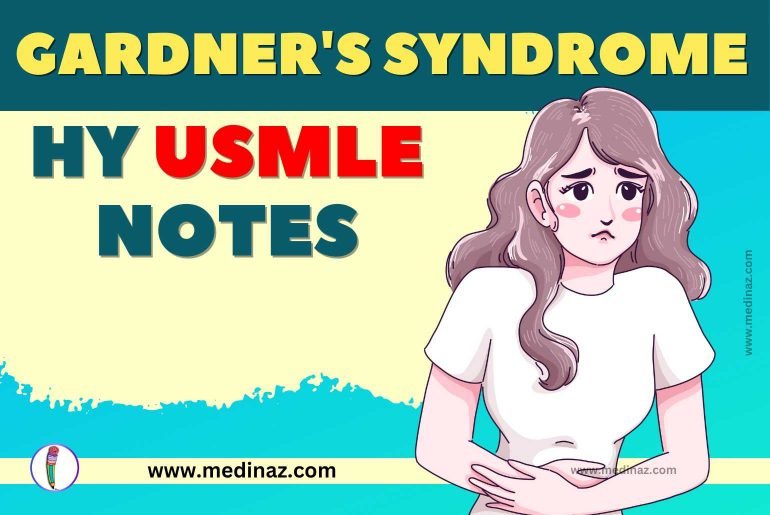Gardner's Syndrome USMLE Notes