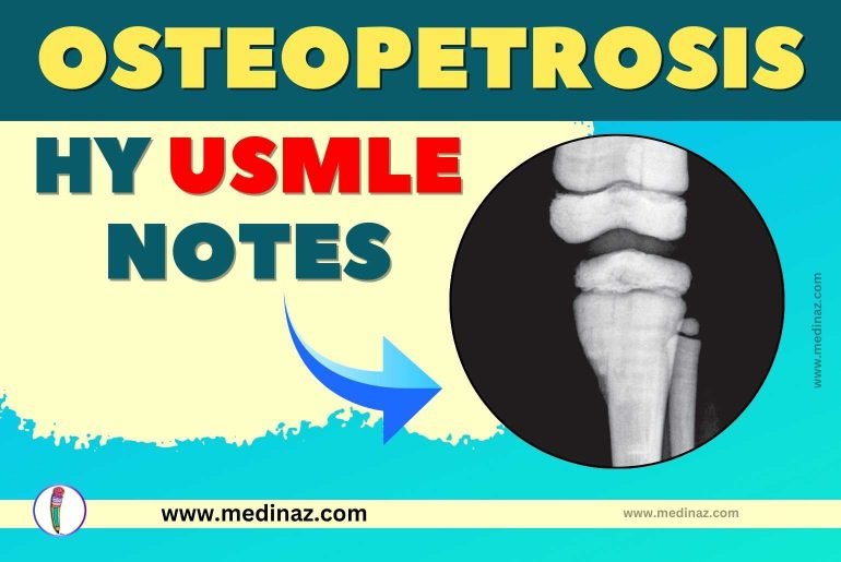 Osteopetrosis USMLE Notes
